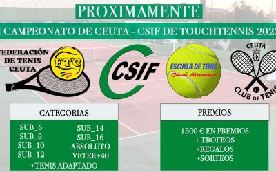 La Federación de Tenis de Ceuta anuncia el Campeonato CSIF de Touchtennis 2023